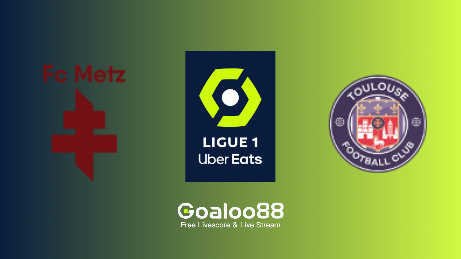 Metz VS Toulouse Prediction France Ligue 1