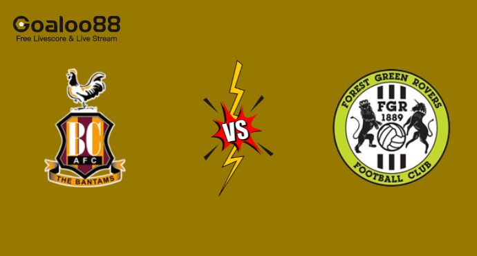 Bradford City VS Forest Green Rovers Predicition England League 2