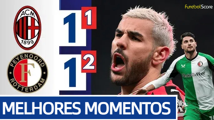 Milan marca aos 40 segundos, mas com expulsão de Theo Hernández, vê Feyenoord 'silenciar' San Siro e é eliminado da Champions League