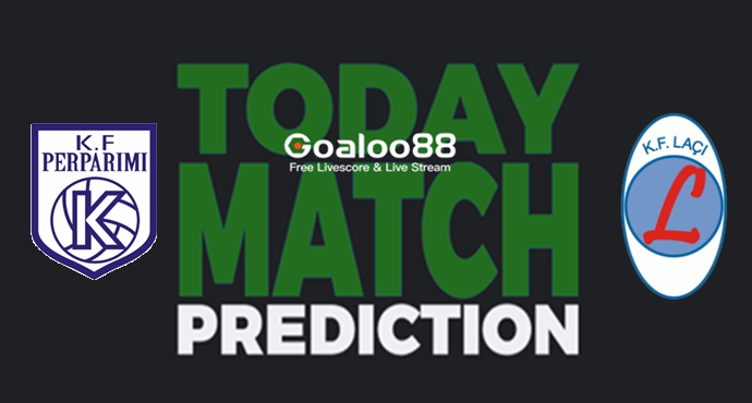 ​KS Perparimi Kukesi vs KF Laci Prediction Albania Super league