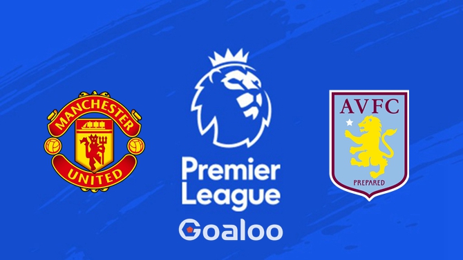 Manchester United VS Aston Villa Prediction English Premier League