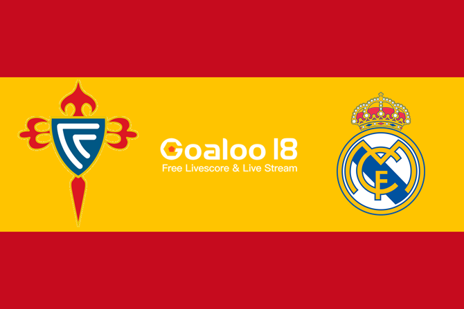 Celta Vigo VS Real Madrid