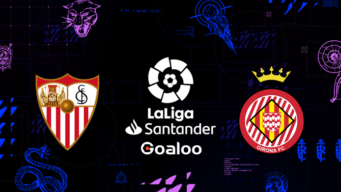 Sevilla VS Girona Prediction Spanish La Liga