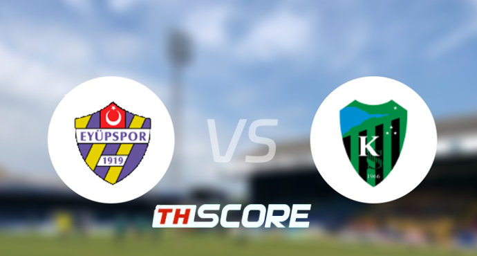 ⚽ วิเคราะห์บอลซูเปอร์ลีก ตุรกี : อียูบสปอร์ vs โคแคลิสปอร์