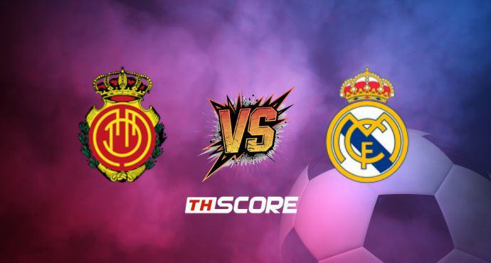 พรีวิวฟุตบอล ลาลิกา สเปน: มายอร์ก้า vs เรอัล มาดริด