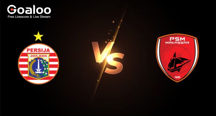 Indonesia Liga 1---Persija Jakarta VS PSM Makassar Preview