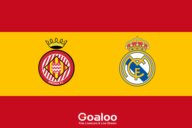 Girona VS Real Madrid Prediction Spanish La Liga