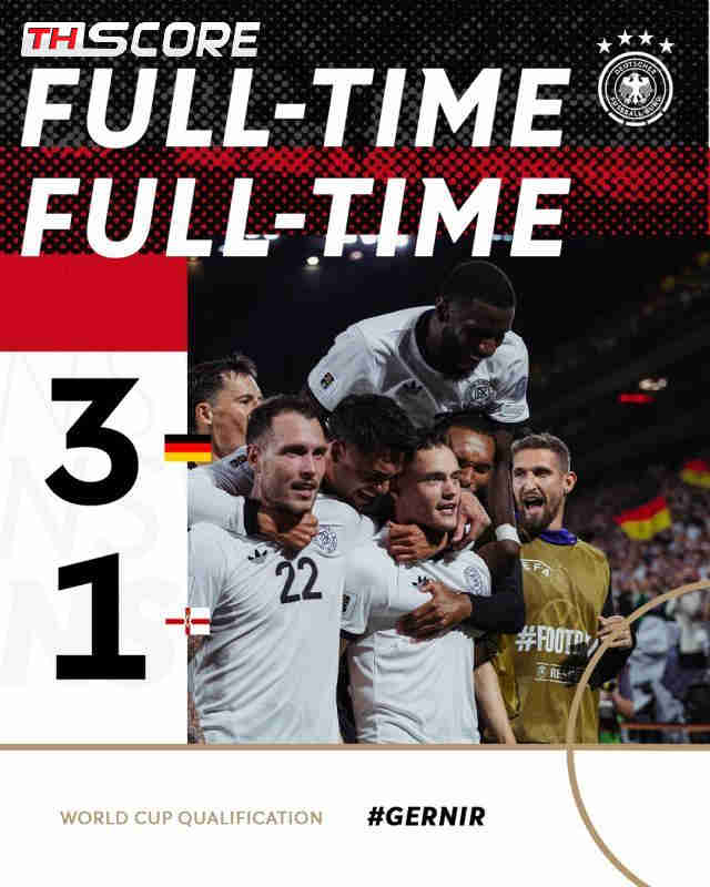 เยอรมนีคืนฟอร์ม! เปิดบ้านอัดไอร์แลนด์เหนือ 3-1 ยุติสถิติพ่าย 3 นัดติด