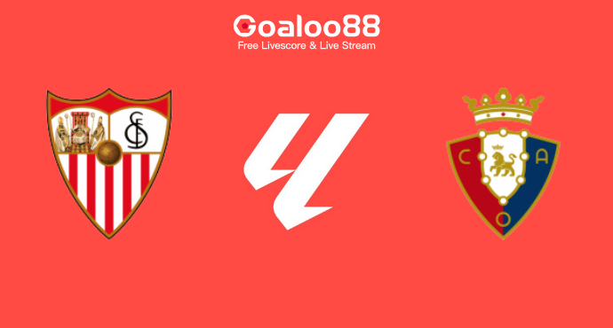 Sevilla VS Osasuna Prediction Spanish La Liga