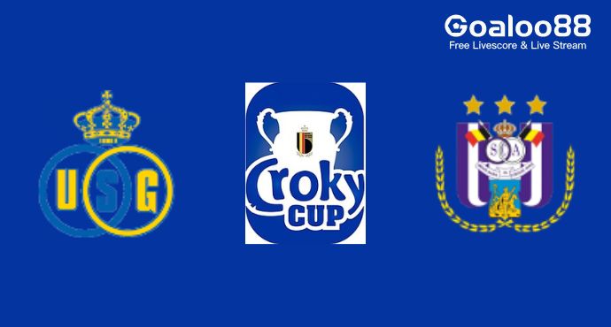 Saint Gilloise VS Anderlecht Prediction Belgian Cup