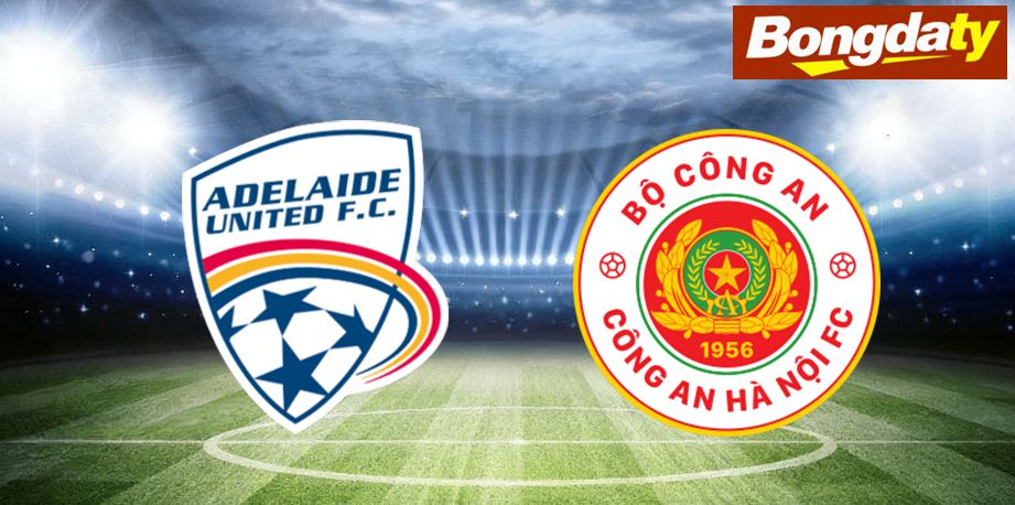 Adelaide United FC VS Công An Hà Nội 16:30 11/08/2026 AFC Champions League