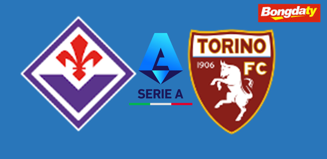 Fiorentina VS Torino 20:00 05/09/2026 VĐQG Ý