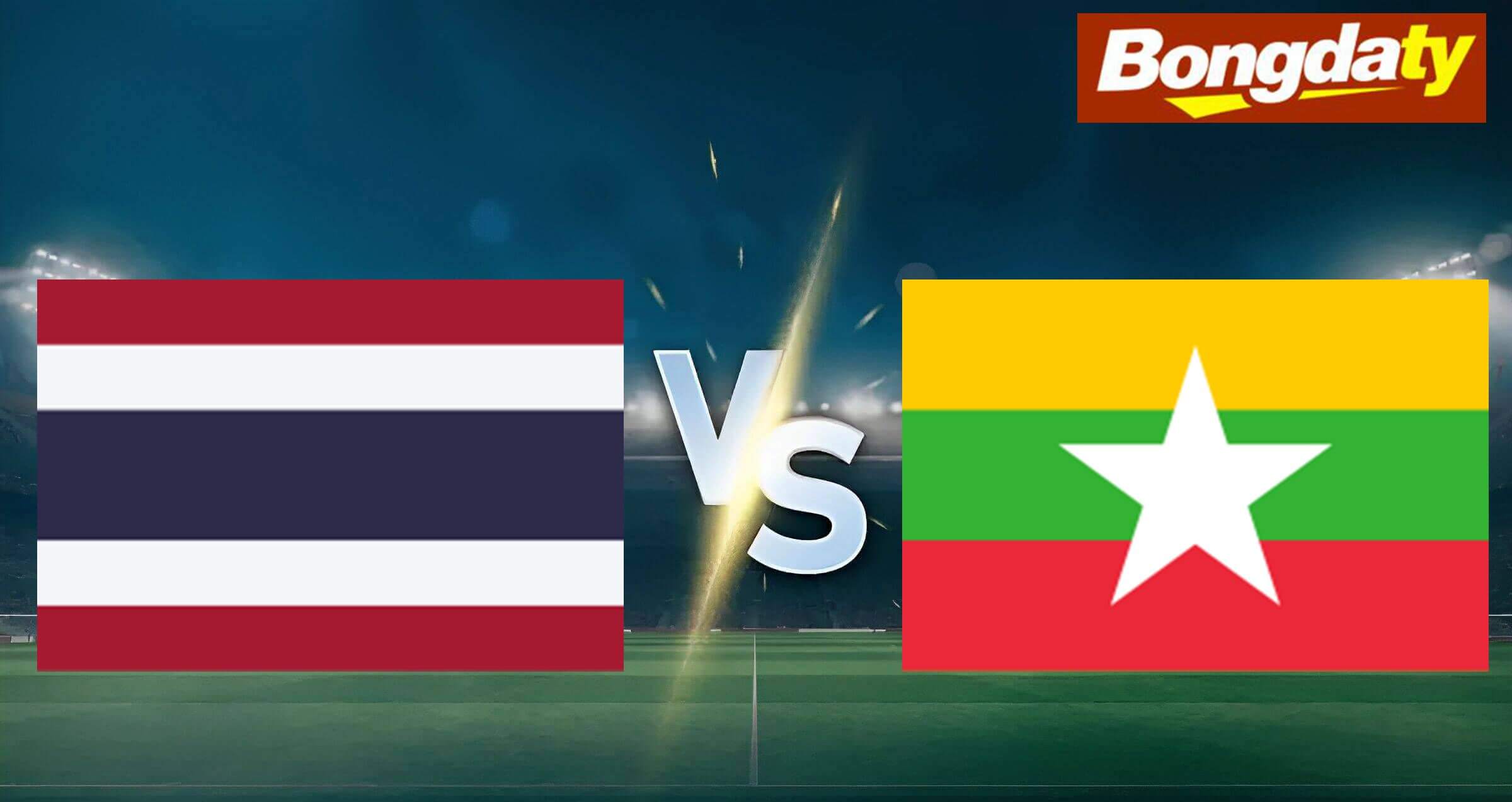 Thái Lan VS Myanmar 20:00 08/08/2026 ASEAN CUP