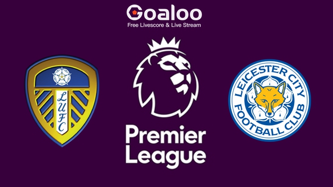 Leeds United VS Leicester City Prediction English Premier League