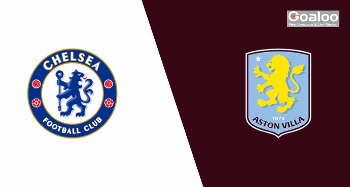 English Premier League---Chelsea VS Aston Villa