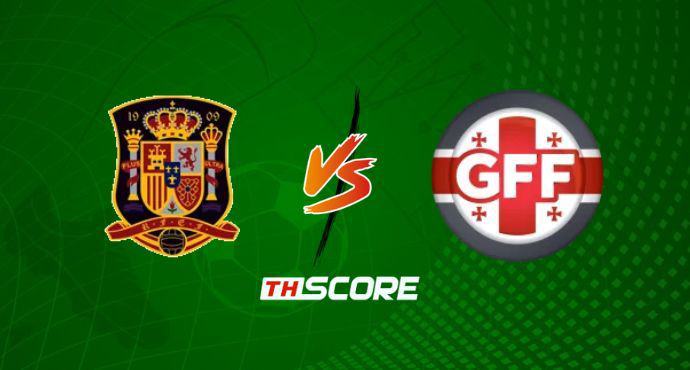 พรีวิวฟุตบอล ฟุตบอลโลก รอบคัดเลือก โซนยุโรป: สเปน vs จอร์เจีย