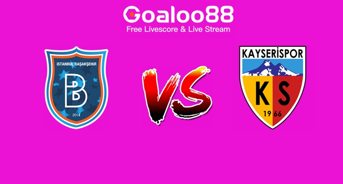 Istanbul Basaksehir VS Kayserispor Prediction Turkey Super Lig