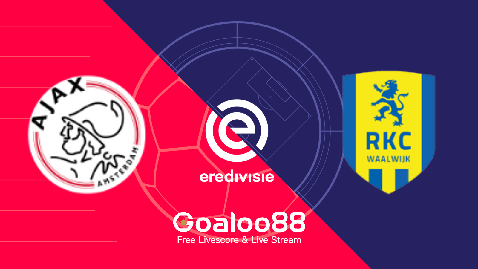 AFC Ajax VS RKC Waalwijk Prediction Holland Eredivisie