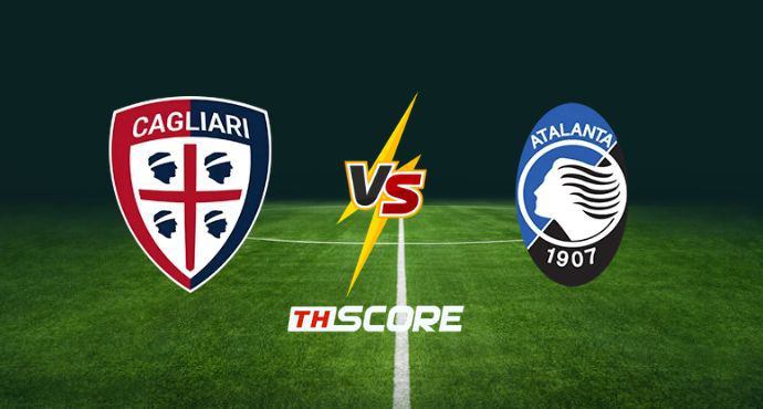พรีวิวฟุตบอล เซเรียอา อิตาลี: กาญารี่ vs อตาลันต้า