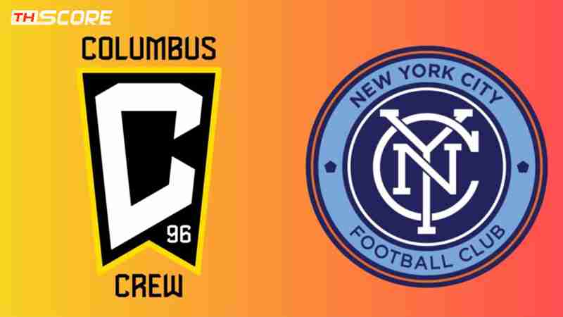 พรีวิวก่อนเกม เมเจอร์ ลีก: โคลัมบัส ครูว์ พบ นิวยอร์ค ซิตี้