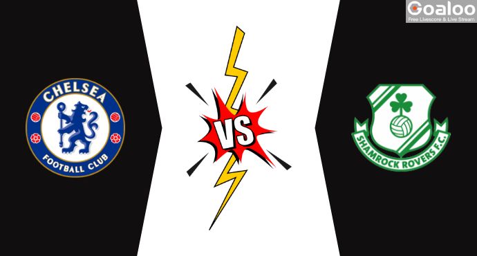 UEFA Conference League---Chelsea VS Shamrock Rovers