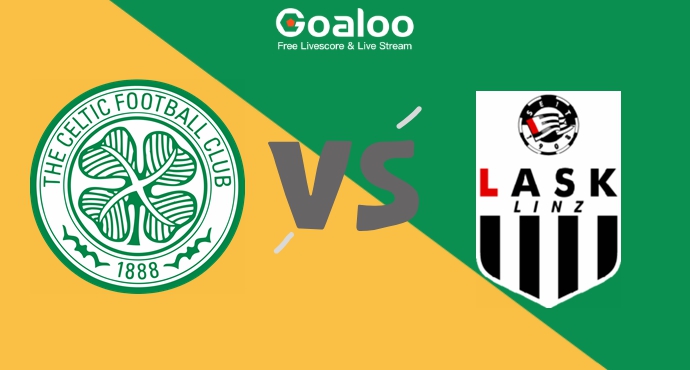 Celtic FC vs. LASK Linz: Match Prediction