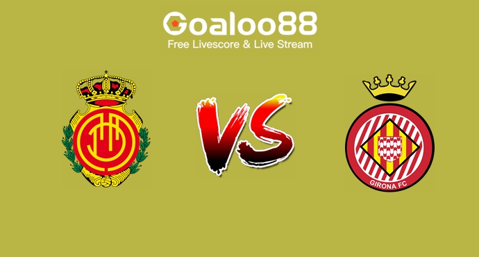 Mallorca VS Girona Prediction Spanish La Liga
