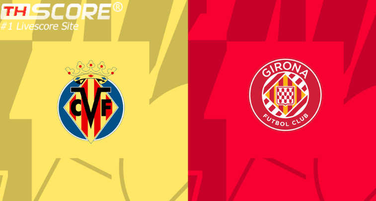 พรีวิว:​ลาลิกา 00:00 บียาร์เรอัล VS คิโรน่า