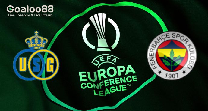 Saint Gilloise VS Fenerbahce Prediction UEFA Europa Conference League