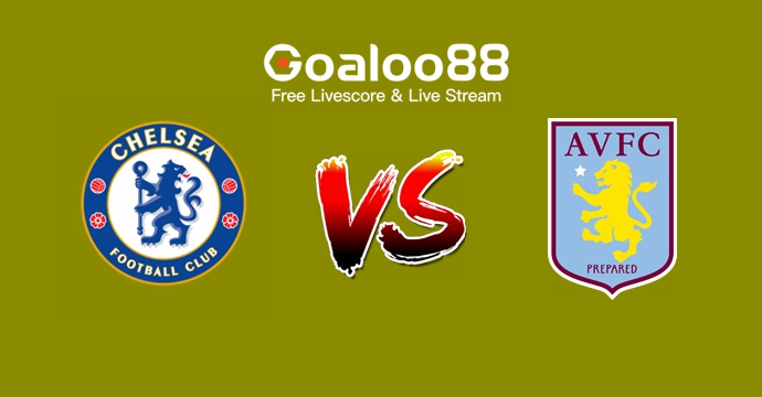 Chelsea VS Aston Villa Prediction England FA Cup