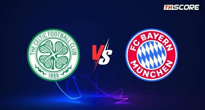 พรีวิวการแข่งขันระหว่าง เซลติก พบ บาเยิร์น มิวนิค