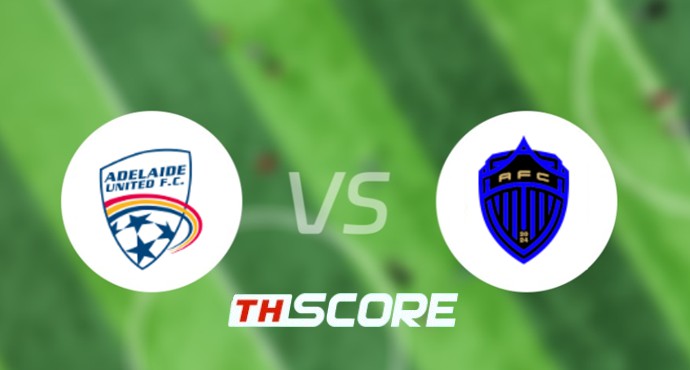 📝 วิเคราะห์บอล เอ-ลีก : อดิไลเด้ ยูไนเต็ด vs โอ๊คแลนด์ เอฟซี