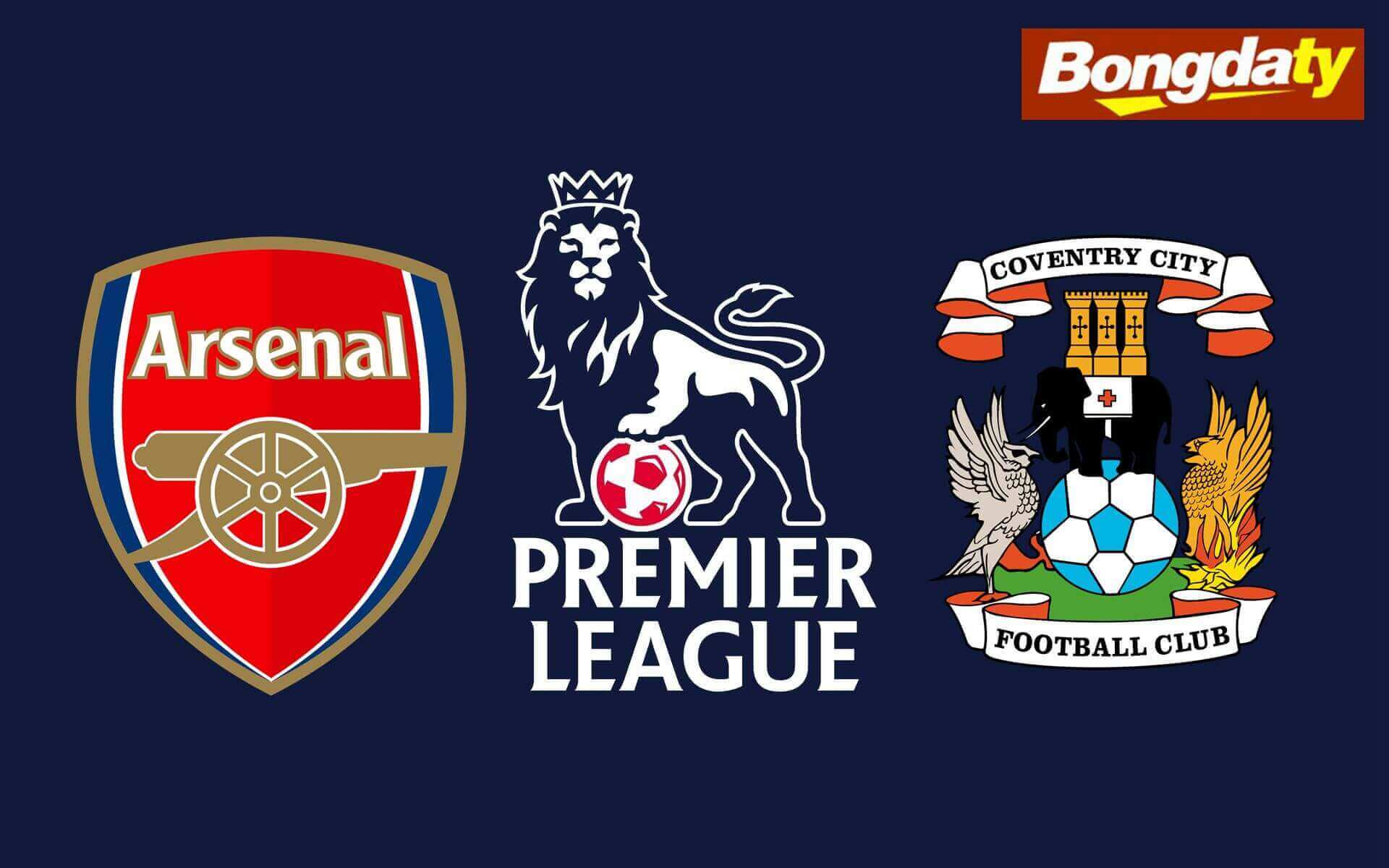 Arsenal VS Coventry 02:00 22/08/2026 Ngoại Hạng Anh