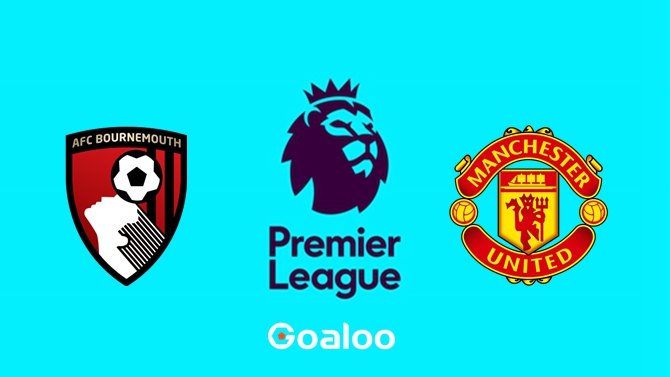 AFC Bournemouth VS Manchester United AFC Bournemouth VS Manchester United