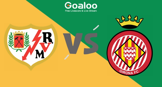 Rayo Vallecano vs Girona: The La Liga Showdown