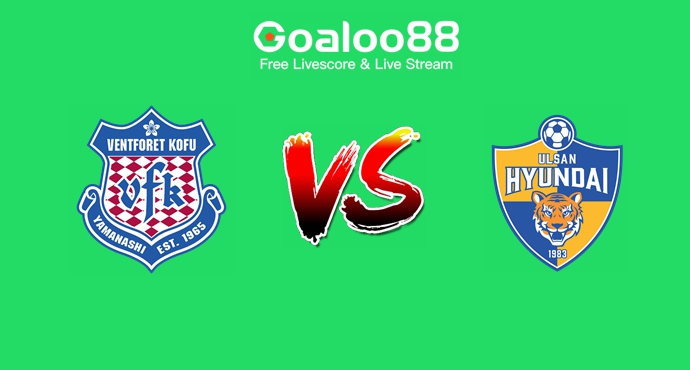 Ventforet Kofu VS Ulsan Hyundai FC Prediction AFC Champions League
