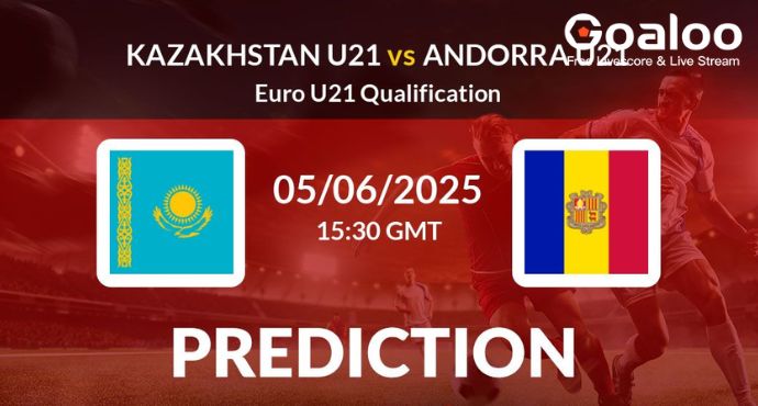 Euro U21 Qualifiers: Kazakhstan U21 vs. Andorra U21 - A Goal Fest Expected?