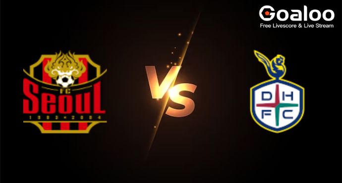 K League 1---FC Seoul VS Daejeon Citizen Preview