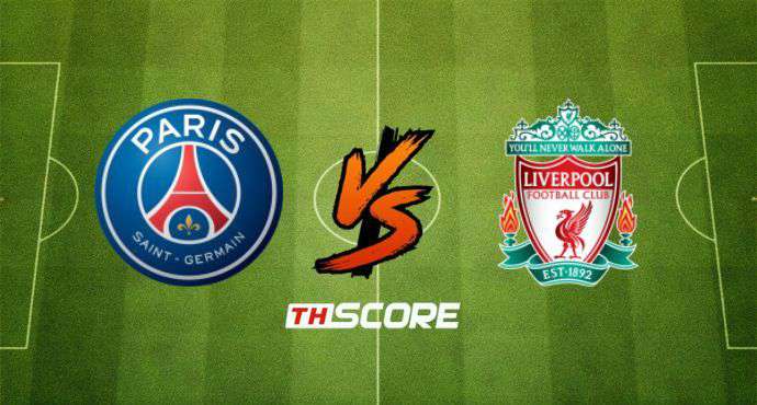 พรีวิวฟุตบอล ยูฟ่าแชมเปียนส์ลีก: ปารีส แซงต์ แชร์กแมง vs ลิเวอร์พูล