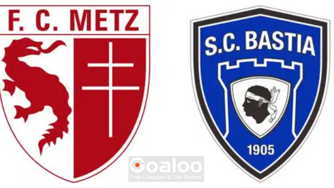 Metz VS Bastia Prediction France Ligue 2