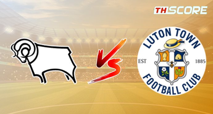 วิเคราะห์บอล【อีเอฟแอลแชมเปียนชิป】ดาร์บี้ เค้าท์ตี้ VS ลูตัน ทาวน์