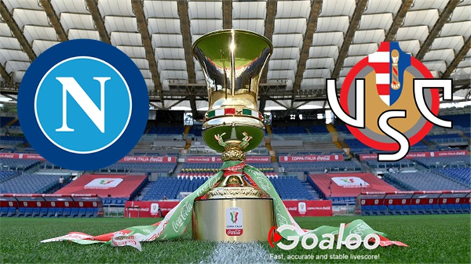 Napoli VS Cremonese Preview Coppa Italia