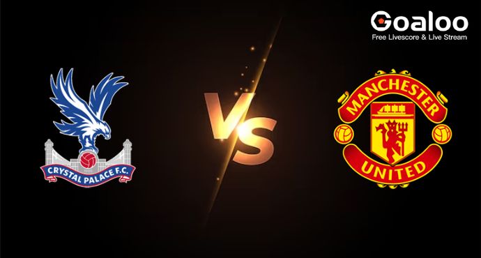 English Premier League---Crystal Palace VS Manchester United Preview