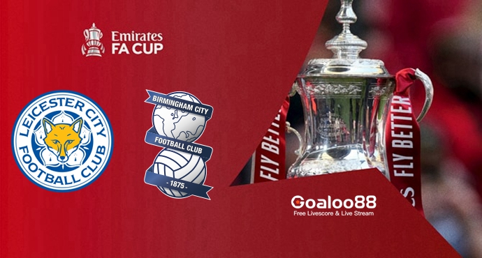 ​Leicester City vs Birmingham City Prediction England FA Cup