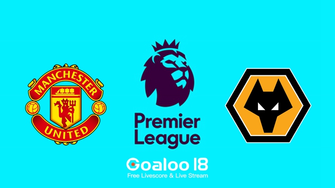 Manchester United VS Wolves Manchester United VS Wolves