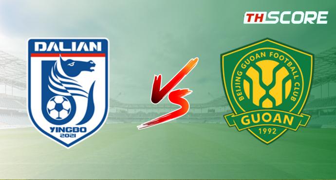 วิเคราะห์บอล【ไชนีสซูเปอร์ลีก】ดาเลียน ทรานส์เคนเดนเซ่ VS ปักกิ่ง กั๋วอัน