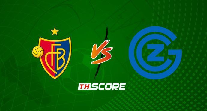 พรีวิวฟุตบอล สวิสซูเปอร์ลีก: บาเซิ่ล vs กราสฮ็อปเปอร์