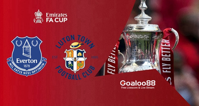​Everton vs Luton Town Prediction England FA Cup