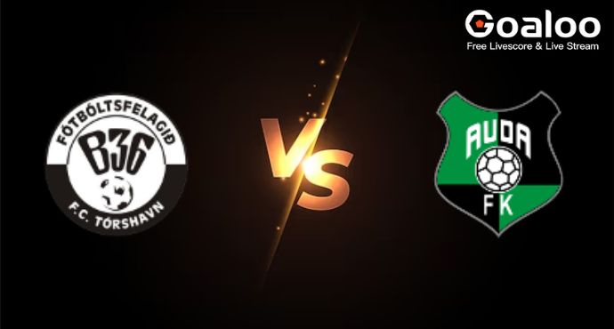 UEFA Europa Conference League---B36 Torshavn VS FK Auda Riga Live scores