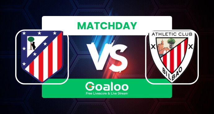 Spanish La Liga---Atletico Madrid VS Athletic Bilbao Prediction